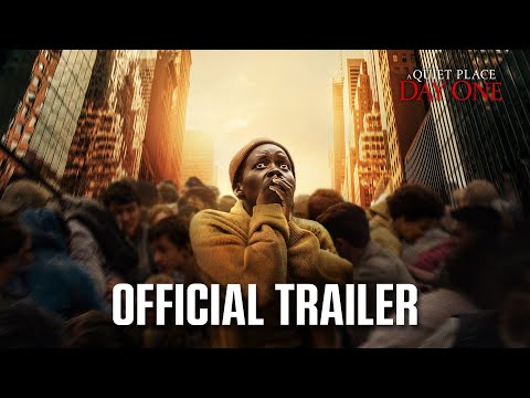 A Quiet Place: Day One | Official Trailer (2024 Movie) - Lupita Nyong'o, Joseph Quinn