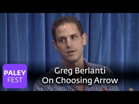 Arrow - Greg Berlanti Talks about Choosing Arrow and Casting Stephen Amell as Oliver Queen